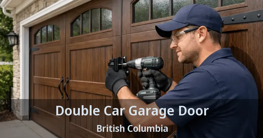 Double Car Garage Door British Columbia