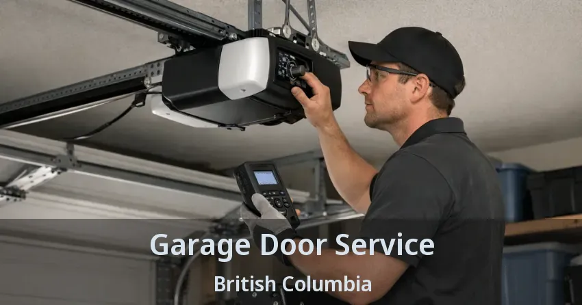 Garage Door Service British Columbia Garage Door Service British Columbia