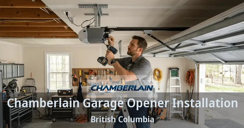 Chamberlain Garage Opener Installation British Columbia Chamberlain Garage Opener Installation British Columbia