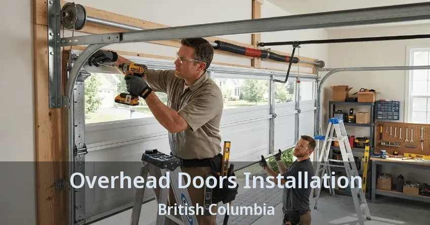 Overhead Doors Installation British Columbia