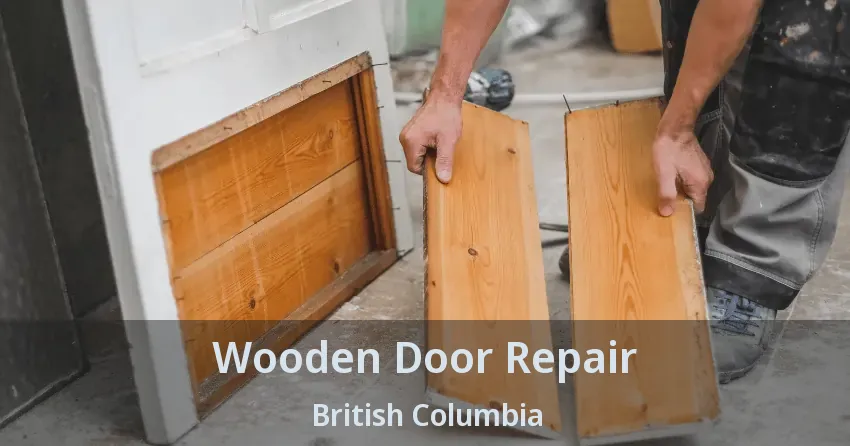 Wooden Door Repair British Columbia